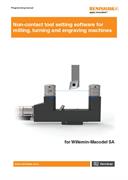Non-contact tool setting software for milling, turning and engraving machines for Willemin-Macodel SA